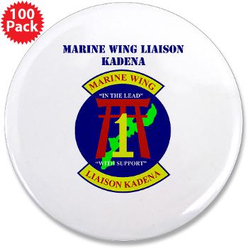 MWLK - M01 - 01 - Marine Wing Liaison Kadena with Text 3.5" Button (100 pack)