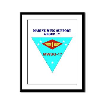 MWSG17 - M01 - 02 - Marine Wing Support Group 17 with Text Framed Panel Print - Click Image to Close