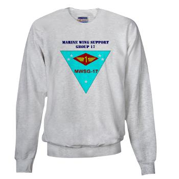 MWSG17 - A01 - 03 - Marine Wing Support Group 17 with Text Sweatshirt - Click Image to Close