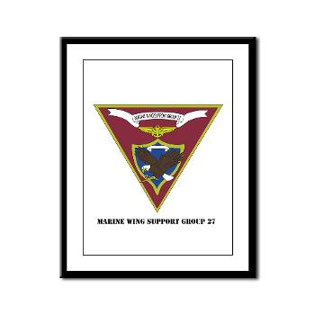 MWSG27 - A01 - 01 - USMC - Marine Wing Support Group 27 (MWSG-27) with Text - Framed Panel Print