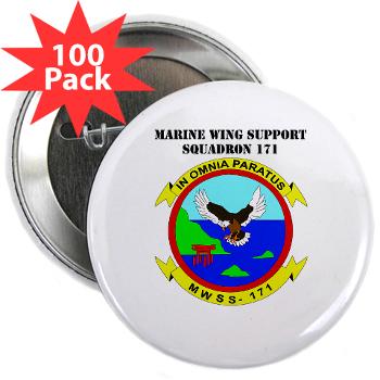 MWSS171 - M01 - 01 - Marine Wing Support Squadron 171 with Text 2.25" Button (100 pack)