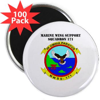 MWSS171 - M01 - 01 - Marine Wing Support Squadron 171 with Text 2.25" Magnet (100 pack)