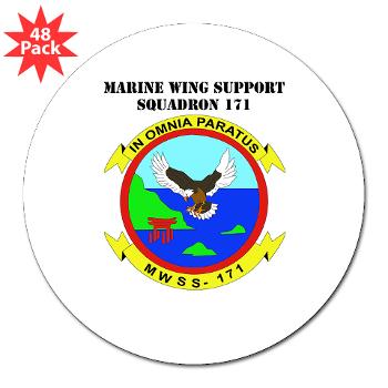 MWSS171 - M01 - 01 - Marine Wing Support Squadron 171 with Text 3" Lapel Sticker (48 pk)