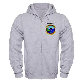 MWSS171 - A01 - 03 - Marine Wing Support Squadron 171 with Text Zip Hoodie