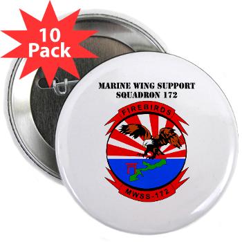 MWSS172 - M01 - 01 - Marine Wing Support Squadron 172 with Text 2.25" Button (10 pack)