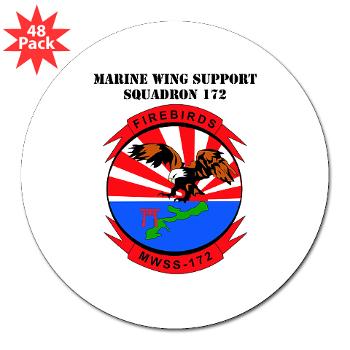 MWSS172 - M01 - 01 - Marine Wing Support Squadron 172 with Text 3" Lapel Sticker (48 pk)