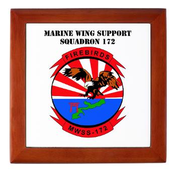 MWSS172 - M01 - 03 - Marine Wing Support Squadron 172 with Text Keepsake Box