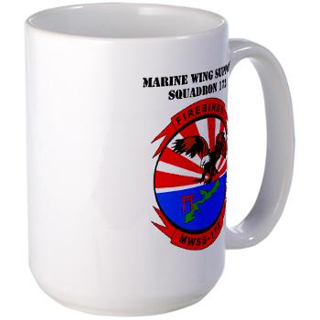 MWSS172 - M01 - 03 - Marine Wing Support Squadron 172 with Text Large Mug - Click Image to Close
