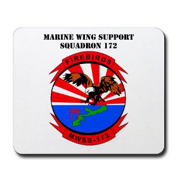 MWSS172 - M01 - 03 - Marine Wing Support Squadron 172 with Text Mousepad