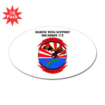 MWSS172 - M01 - 01 - Marine Wing Support Squadron 172 with Text Sticker (Oval 10 pk)