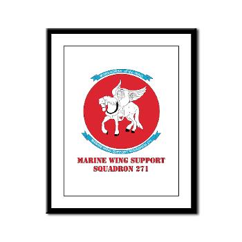 MWSS271 - M01 - 02 - Marine Wing Support Squadron 271 (MWSS 271) with text Framed Panel Print - Click Image to Close