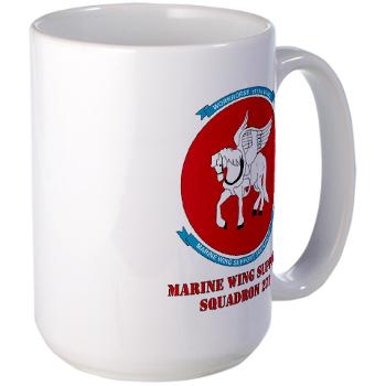 MWSS271 - M01 - 03 - Marine Wing Support Squadron 271 (MWSS 271) with text Large Mug