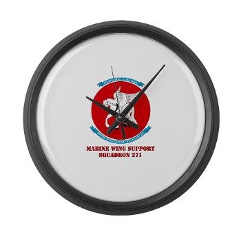 MWSS271 - M01 - 03 - Marine Wing Support Squadron 271 (MWSS 271) with text Large Wall Clock