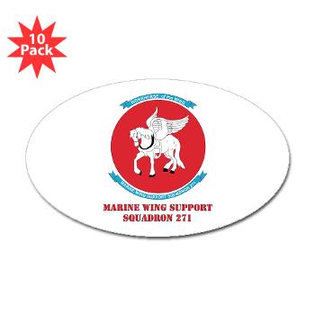 MWSS271 - M01 - 01 - Marine Wing Support Squadron 271 (MWSS 271) with text Sticker (Oval 10 pk) - Click Image to Close