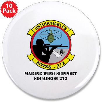 MWSS272 - M01 - 01 - Marine Wing Support Squadron 272 (MWSS 272) with text 3.5" Button (10 pack)
