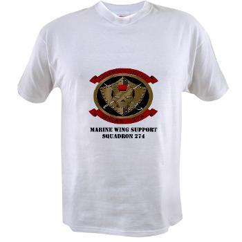 MWSS274 - A01 - 04 - Marine Wing Support Squadron 274 (MWSS 274) with Text - Value T-shirt - Click Image to Close