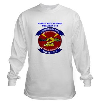 MWSS372 - A01 - 03 - Marine Wing Support Squadron 372 with Text - Long Sleeve T-Shirt