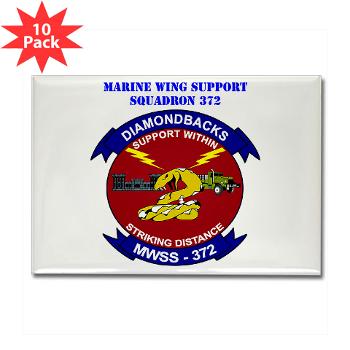 MWSS372 - M01 - 01 - Marine Wing Support Squadron 372 with Text - Rectangle Magnet (10 pack)