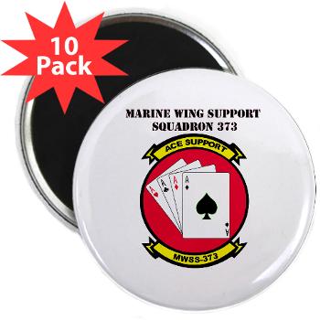 MWSS373 with Text - M01 - 01 - Marine Wing Support Squadron 373 with Text - 2.25" Magnet (10 pack)