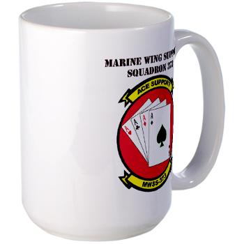 MWSS373 with Text - M01 - 03 - Marine Wing Support Squadron 373 with Text - Large Mug