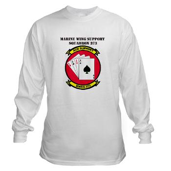 MWSS373 with Text - A01 - 03 - Marine Wing Support Squadron 373 with Text - Long Sleeve T-Shirt