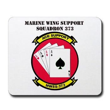 MWSS373 with Text - M01 - 03 - Marine Wing Support Squadron 373 with Text - Mousepad