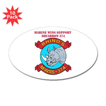 MWSS374 - M01 - 01 - Marine Wing Support Squadron 374 with Text - Sticker (Oval 10 pk)