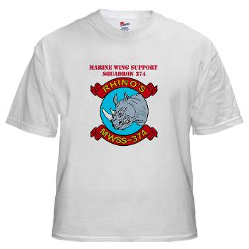 MWSS374 - A01 - 04 - Marine Wing Support Squadron 374 with Text - White T-Shirt