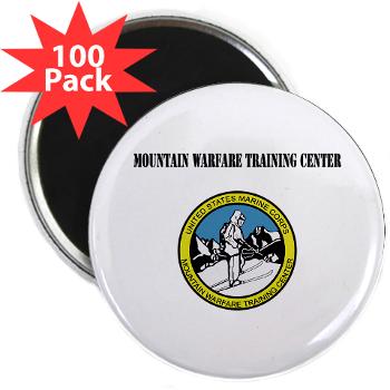 MWTC - M01 - 01 - Mountain Warfare Training Center with Text - 2.25" Magnet (100 pack)