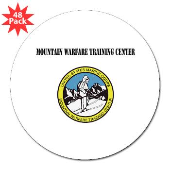MWTC - M01 - 01 - Mountain Warfare Training Center with Text - 3" Lapel Sticker (48 pk) - Click Image to Close