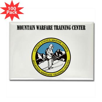MWTC - M01 - 01 - Mountain Warfare Training Center with Text - Rectangle Magnet (100 pack)