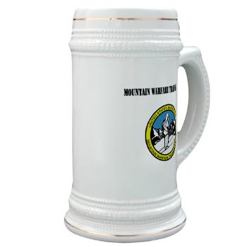 MWTC - M01 - 03 - Mountain Warfare Training Center with Text - Stein - Click Image to Close