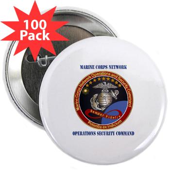 MCNOSC - M01 - 01 - Marine Corps Network Operations Security Command with Text - 2.25" Button (100 pack)