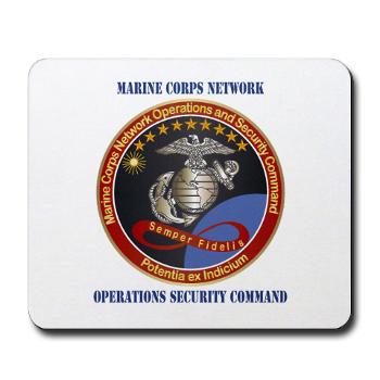 MCNOSC - M01 - 03 - Marine Corps Network Operations Security Command with Text - Mousepad - Click Image to Close