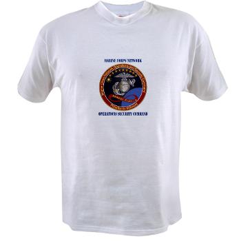 MCNOSC - A01 - 04 - Marine Corps Network Operations Security Command with Text - Value T-shirt