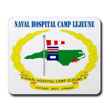 NHCL - M01 - 03 - Naval Hospital Camp Lejeune with Text - Mousepad - Click Image to Close