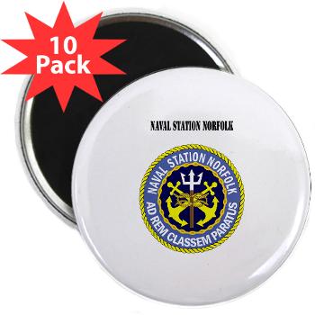 NSN - M01 - 01 - Naval Station Norfolk with Text - 2.25" Magnet (10 pack)