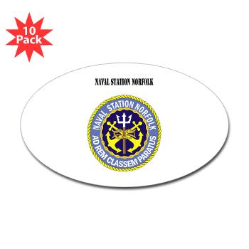 NSN - M01 - 01 - Naval Station Norfolk with Text - Sticker (Oval 10 pk) - Click Image to Close
