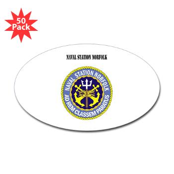 NSN - M01 - 01 - Naval Station Norfolk with Text - Sticker (Oval 50 pk) - Click Image to Close