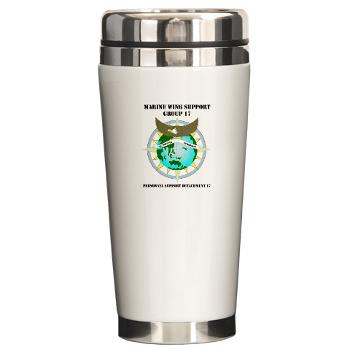 PSD17 - M01 - 04 - Personnel Support Detachment 17 with Text - Ceramic Travel Mug