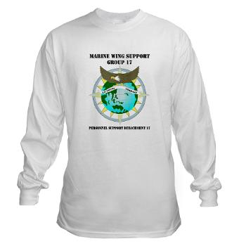 PSD17 - A01 - 04 - Personnel Support Detachment 17 with Text - Long Sleeve T-Shirt - Click Image to Close