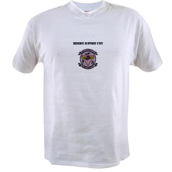 RSU - A01 - 04 - Reserve Support Unit with Text - Value T-shirt