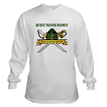 RTR - A01 - 03 - Recruit Training Regiment with Text - Long Sleeve T-Shirt - Click Image to Close