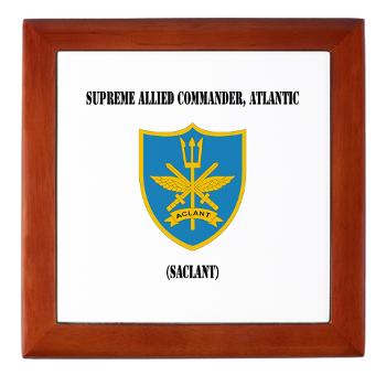 SACLANT - M01 - 03 - Supreme Allied Commander, Atlantic with Text - Keepsake Box