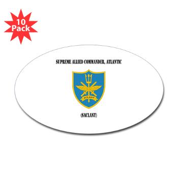 SACLANT - M01 - 01 - Supreme Allied Commander, Atlantic with Text - Sticker (Oval 10 pk)