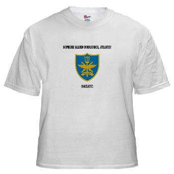 SACLANT - A01 - 04 - Supreme Allied Commander, Atlantic with Text - White t-Shirt - Click Image to Close