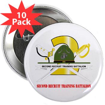 SRTB - M01 - 01 - Second Recruit Training Battalion with Text - 2.25" Button (10 pack) - Click Image to Close