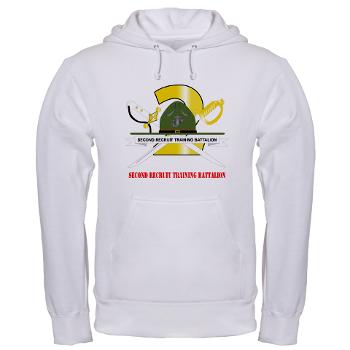 SRTB - A01 - 03 - Second Recruit Training Battalion with Text - Hooded Sweatshirt - Click Image to Close