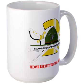 SRTB - M01 - 03 - Second Recruit Training Battalion with Text - Large Mug