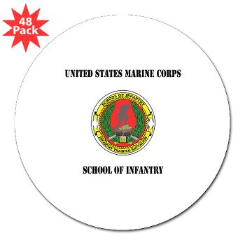 USMCSI - M01 - 01 - USMC School of Infantry with Text - 3" Lapel Sticker (48 pk)